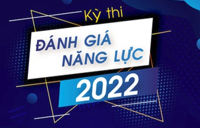 Thí sinh cần lưu ý gì khi thi đánh giá năng lực